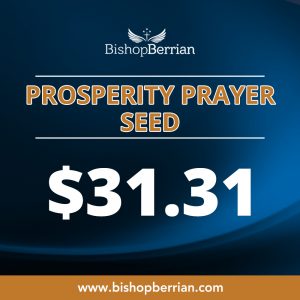 Prosperity Prayer Seed of 31.31